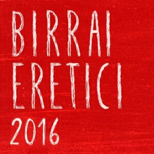 FESTIVAL DEI BIRRAI ERETICI @ PARCO DEL DLF @ Parco Del Dopo Lavoro Ferroviario | Bologna | Emilia-Romagna | Italia